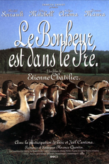 Enganar é Viver (Le bonheur est dans le pré)