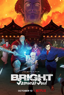 Bright: Alma de Samurai - Poster / Capa / Cartaz - Oficial 1