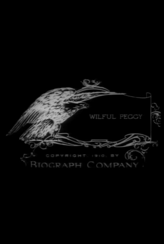 Poster 2 de Curta Wilful Peggy (1910)