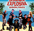 Brigada explosiva: Misión pirata