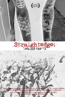 Straightedge: Behind the X - Poster / Capa / Cartaz - Oficial 1