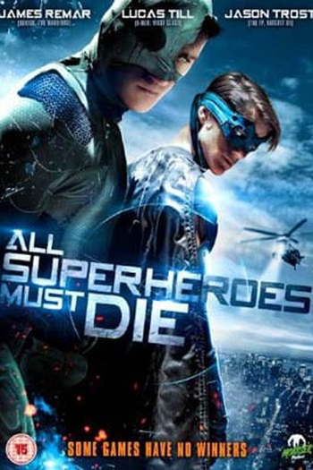  de Filme All Superheroes Must Die (2011)