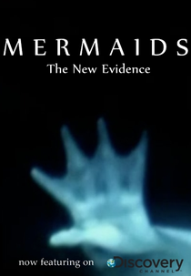 Sereias: A Nova Evidência (Mermaids: The New Evidence)
