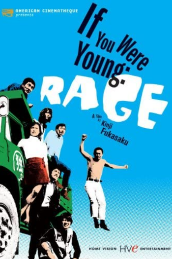Poster de Filme If You Were Young: Rage (1970)
