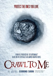 Crawl To Me (Crawl To Me)