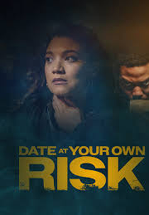 Date at Your Own Risk (Date at Your Own Risk)
