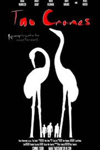 Poster de Filme Two Cranes (2014)
