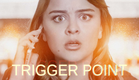 TRIGGER POINT - Official Movie Trailer