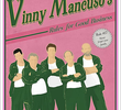 Vinny Mancuso's Rules for Good Business