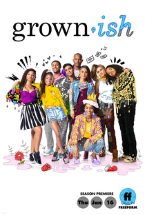 Grown-ish (3ª Temporada) - Poster / Capa / Cartaz - Oficial 1