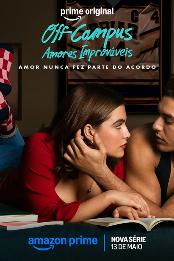  de Série Off Campus: Amores Improváveis (1ª Temporada) (2026)