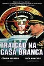 Traição na Casa Branca (Loyal Opposition)