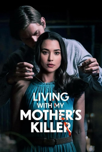 Living with my Mother’s Killer - Poster / Capa / Cartaz - Oficial 1