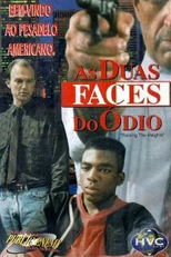 As Duas Faces do Ódio (Raising The Heights)