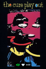 The Cure: Play Out (The Cure: Play Out)