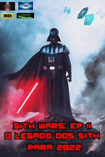 Sith Wars: Episódio II - O Legado Dos Sith - Poster / Capa / Cartaz - Oficial 1