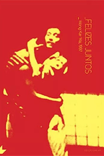  de Filme Felizes Juntos (1997)