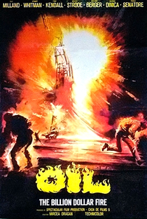 Petróleo: O Incêndio de Um Bilhão de Dólares - Poster / Capa / Cartaz - Oficial 1