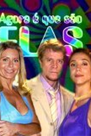 Poster 3 de TV Agora É que São Elas (2003)