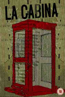 La Cabina - Poster / Capa / Cartaz - Oficial 2