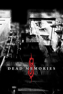 Slipknot: Dead Memories - Poster / Capa / Cartaz - Oficial 1