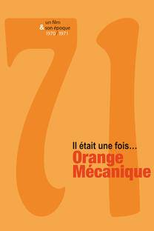 Era Uma Vez... Laranja Mecânica (Il Était Une Fois... Orange Mécanique)