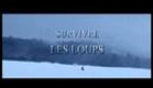 Survivre avec les Loups Bande Annonce