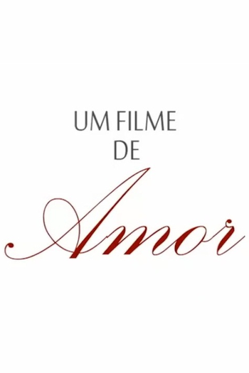 Poster de Curta Um Filme de Amor (2012)