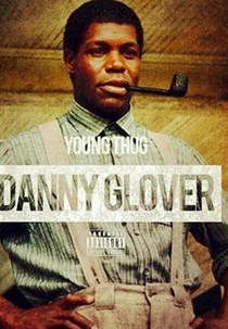 Young Thug: Danny Glover (Young Thug: Danny Glover)