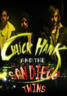 Chuck Hank and the San Diego Twins (Chuck Hank and the San Diego Twins)