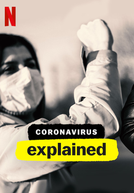 Explicando... O Coronavírus