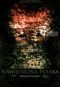 Haunted Poland (Nawiedzona Polska)