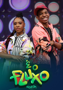 É o Fluxo (1ª Temporada) (É o Fluxo (1ª Temporada))