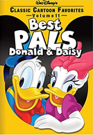 Best Pals - Donald & Daisy (Classic Cartoon Favorites - Best Pals - Donald & Daisy: Volume 11)