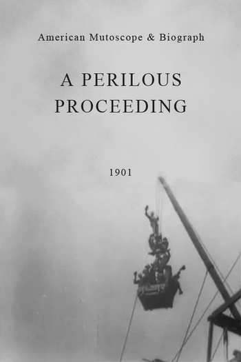 Poster de Curta A Perilous Proceeding (1901)