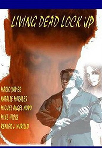 Living Dead Lock Up (Living Dead Lock Up)