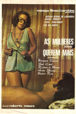 As Mulheres Sempre Querem Mais (As Mulheres Sempre Querem Mais)