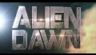 Alien Dawn (2012) Official Trailer