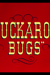 Buckaroo Bugs - Poster / Capa / Cartaz - Oficial 1