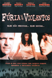 Fúria dos Violentos - Poster / Capa / Cartaz - Oficial 1