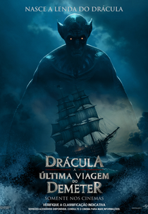 Drácula: A Última Viagem do Deméter (The Last Voyage of the Demeter)