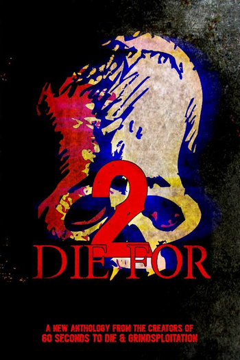  de Filme 2 Die For (2018)