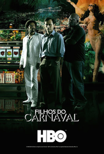 Filhos do Carnaval (1ª Temporada) - Poster / Capa / Cartaz - Oficial 1