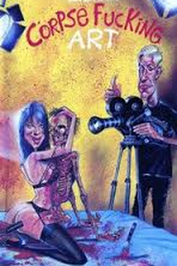 Poster de Filme Corpse Fucking Art (1987)