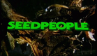 SEEDPEOPLE (1992) HD Trailer