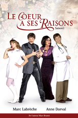 Le coeur a ses raisons (1ª Temporada) (Le coeur a ses raisons)