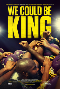 We Could Be King - Poster / Capa / Cartaz - Oficial 1