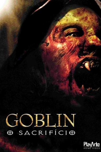  de Filme Goblin: O Sacrifício (2010)