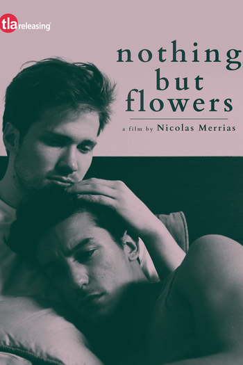  de Filme Nothing But Flowers (2022)