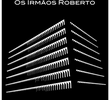 Os Irmãos Roberto